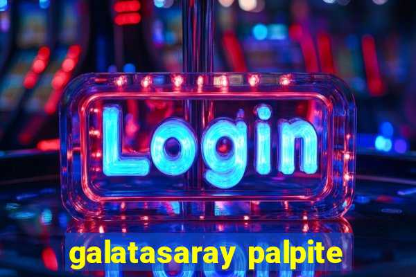 galatasaray palpite